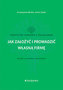 Jak założyć i prowadzić własną firmę. Praktyczny poradnik z przykładami (wyd. 14 zmienione i uaktual