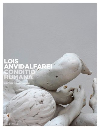 Lois Anvidalfarei. Conditio humana