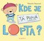 Kde je tá pravá lopta?