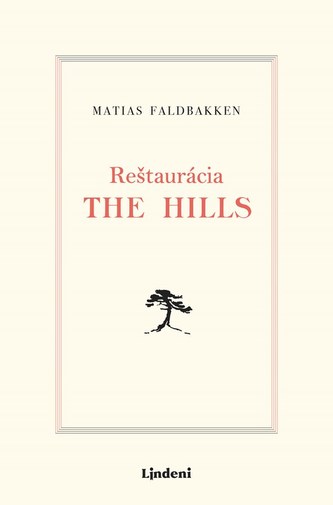 Reštaurácia The Hills