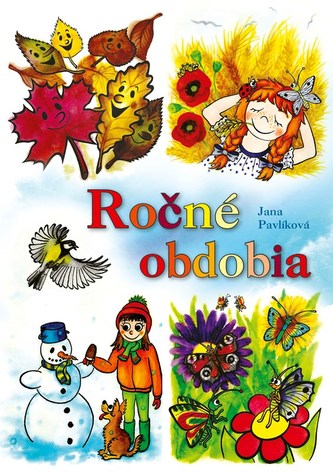 Ročné obdobia Ročné obdobia
