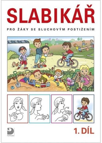 Slabikář pro žáky se sluchovým postižením, dvoudílná učebnice (1. a 2. díl)