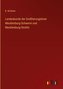 Landeskunde der Großherzogtümer Mecklenburg-Schwerin und Mecklenburg-Strelitz