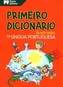 Primeiro Dicionario ilustrado da lingua portuguesa
