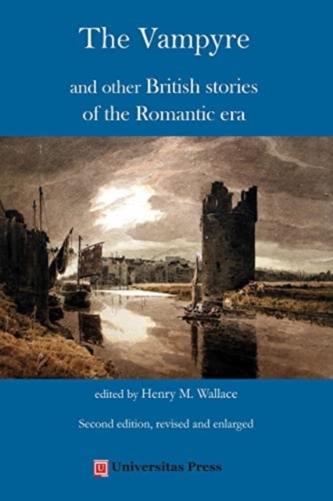 The Vampyre and other British stories of the Romantic era