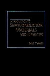 Introduction to Semiconductor Materials and Devices
