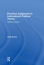 Practical Judgement in International Political Theory