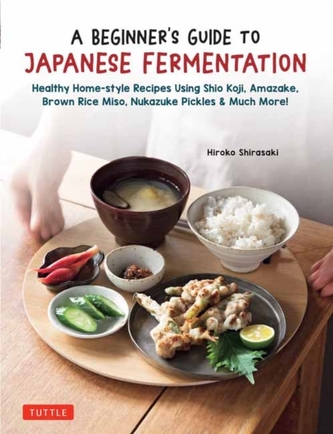 A Beginner's Guide to Japanese Fermentation
