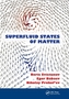 Superfluid States of Matter