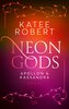 Neon Gods - Apollon & Kassandra