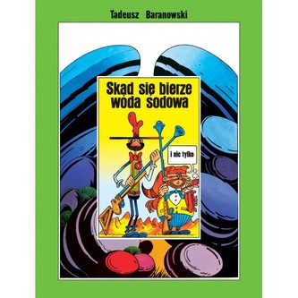 Skąd się bierze woda sodowa i nie tylko