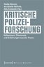 Kritische Polizeiforschung