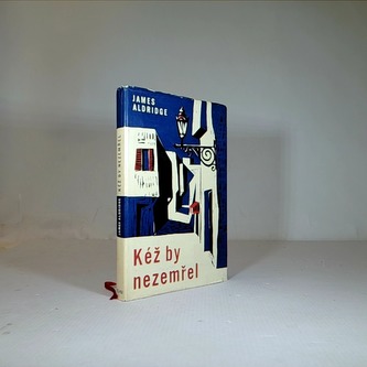 Kéž by nezemřel