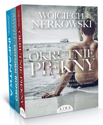Okrutnie piękny / Kryptonim Romeo / Infantka Okrutnie piękny / Kryptonim Romeo / Infantka