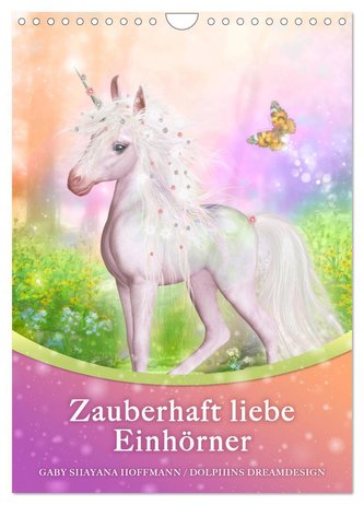 Zauberhaft liebe Einhörner - Kalender (Wandkalender 2024 DIN A4 hoch), CALVENDO Monatskalender