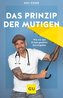 Das Prinzip der Mutigen