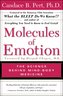 Molecules of Emotion: Why You Feel the Way You Feel