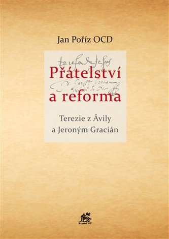 Přátelství a reforma