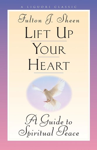 Lift Up Your Heart