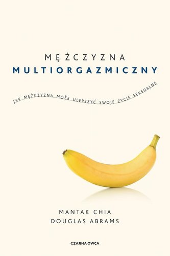 Mężczyzna multiorgazmiczny Mężczyzna multiorgazmiczny