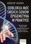 Odblokuj moc swoich genów - epigenetyka w praktyce