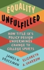 Equality Unfulfilled