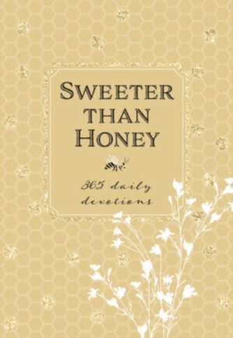 Sweeter Than Honey