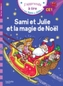 Sami et Julie et la magie de Noel