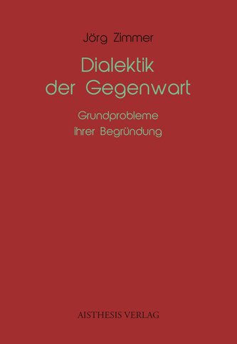 Dialektik der Gegenwart
