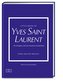 Little Book of Yves Saint Laurent