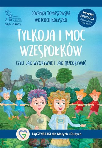 Tylkoja i moc wzespołków Tylkoja i moc wzespołków