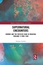 Supernatural Encounters