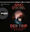 Der Trip - Du hast dich frei gefühlt. Bis er dich fand.