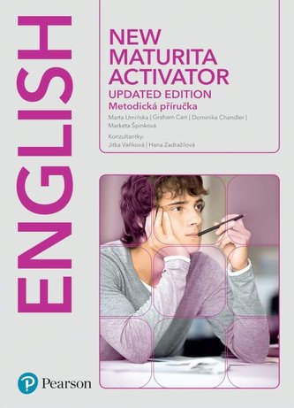 New Maturita Activator Teacher´s Book, Updated Edition New Maturita Activator Teacher´s Book, Updated Edition