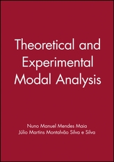 Theoretical and Experimental Modal Analysis