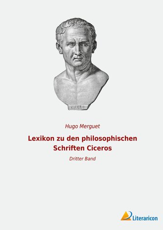 Lexikon zu den philosophischen Schriften Ciceros