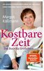 Kostbare Zeit - Das Buch für Großeltern