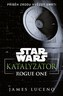 Star Wars - Katalyzátor