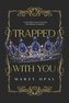 Trapped With You - Special Edition