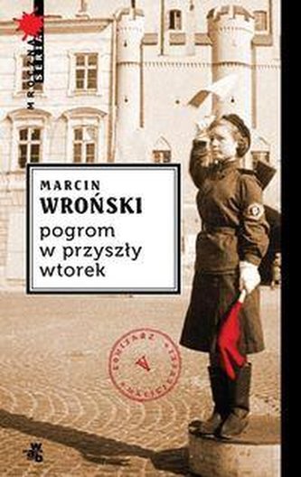 Pogrom w przyszły wtorek Pogrom w przyszły wtorek