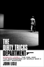 The Dirty Tricks Department