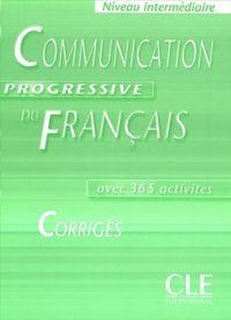 Communication progressive du français, Niveau intermédiaire : Corrigés