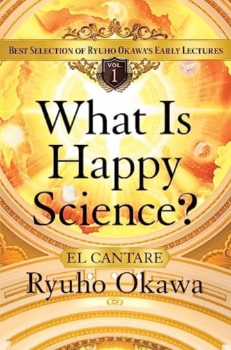 What Is Happy Science?