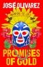 Promises of Gold