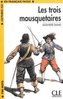 Les Trois Mousquetaires - Niveau 1