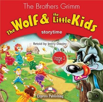 Storytime Readers Poziom 2 The Wolf & the Little Kids