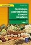Technologia gastronomiczna z towaroznawstwem cz.1