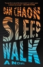 Sleepwalk