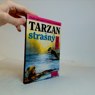 Tarzan strašný