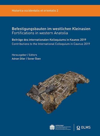 Befestigungsbauten im westlichen Kleinasien / Fortifications in Western Anatolia